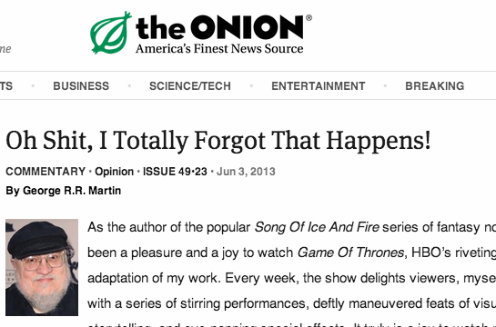GRRM Writes for the Onion